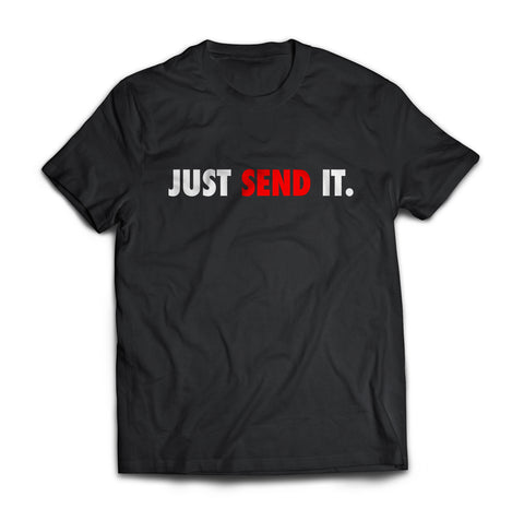 Just Send It